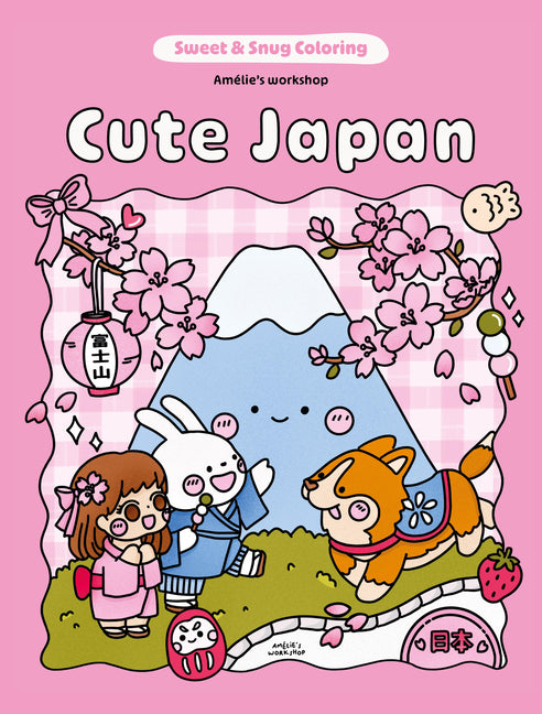 Book cover for Sweet & Snug Coloring: Cute Japan