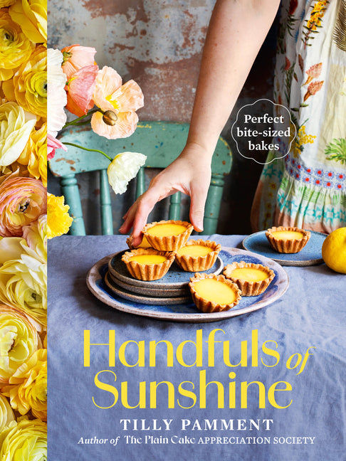 Book cover for Handfuls of Sunshine: Perfect Bite-Sized Bakes