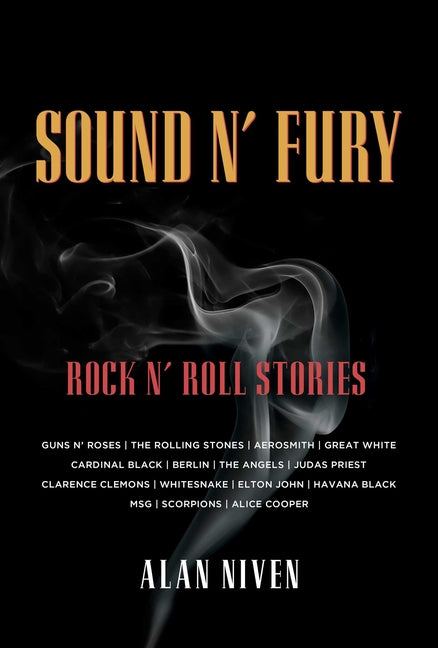 Book cover for Sound N' Fury: Rock N' Roll Stories