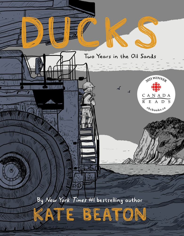 Book cover for Ducks: Two Years in the Oil Sands