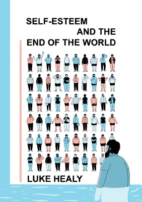 Book cover for Self-Esteem and the End of the World