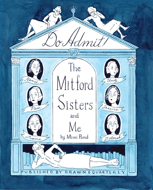Book cover for Do Admit: The Mitford Sisters and Me