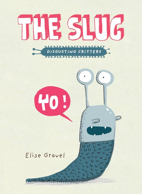 Book cover for The Slug