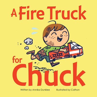 Book cover for A Fire Truck for Chuck