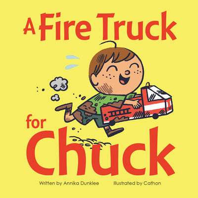 Book cover for A Fire Truck for Chuck