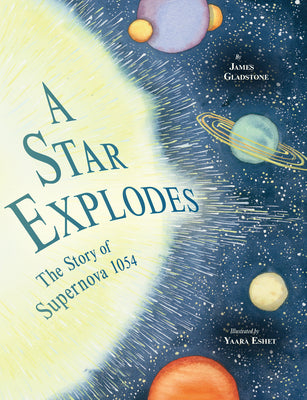 Book cover for A Star Explodes: The Story of Supernova 1054