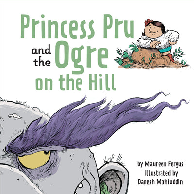 Book cover for Princess Pru and the Ogre on the Hill
