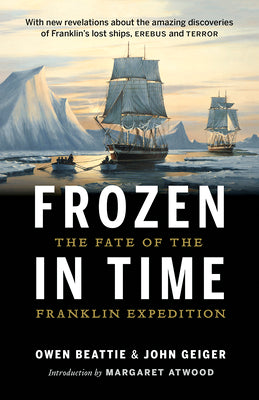 Book cover for Frozen in Time: The Fate of the Franklin Expedition