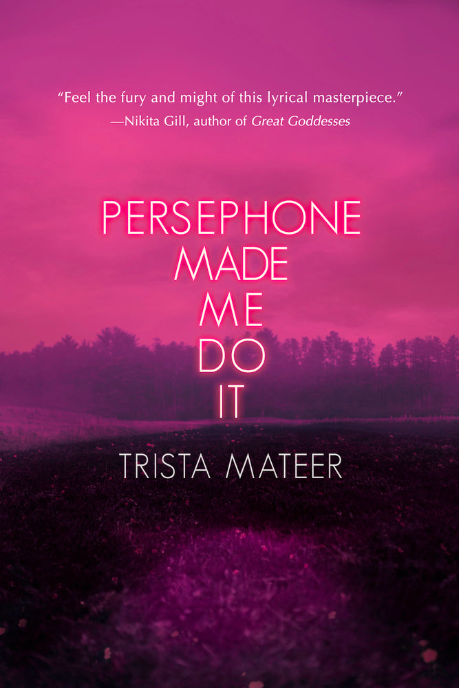Book cover for Persephone Made Me Do It: Volume 3