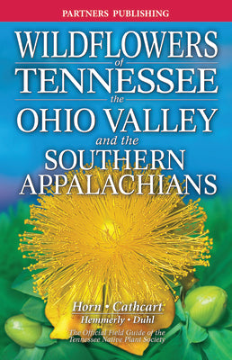 Book cover for Wildflowers of Tennessee: The Ohio Valley and the Southern Appalachians