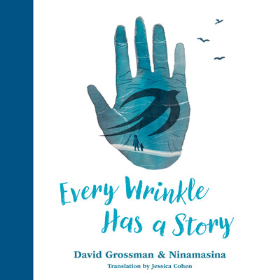 Book cover for Every Wrinkle Has a Story