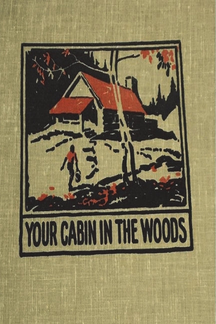 Book cover for Your Cabin in the Woods