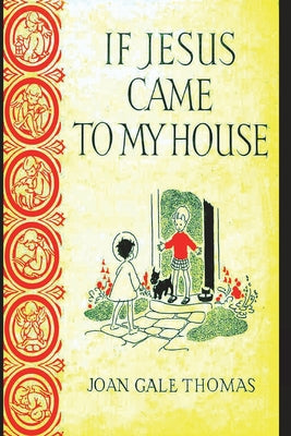 Book cover for If Jesus Came to My House