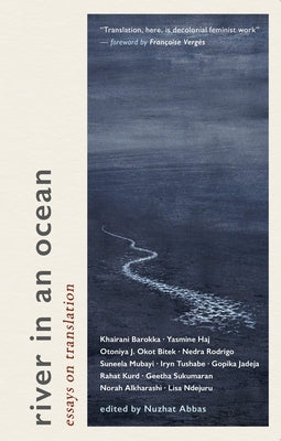 Book cover for River in an Ocean: Essays on Translation