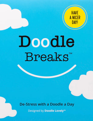 Book cover for Doodle Breaks Notepad: De-Stress with a Doodle a Day