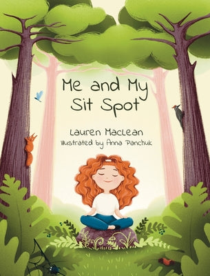 Book cover for Me and My Sit Spot