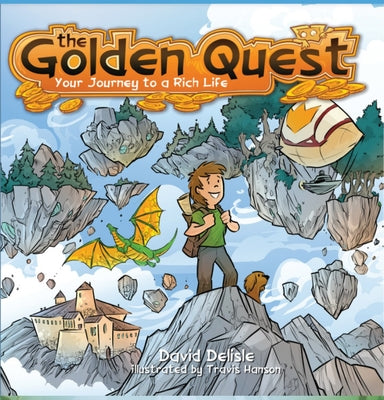 Book cover for The Golden Quest: Your Journey to a Rich Life