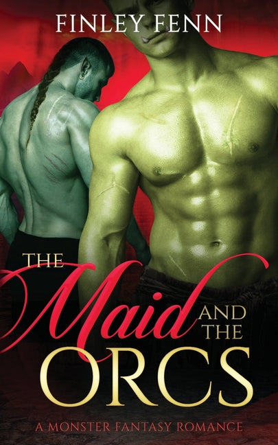 Book cover for Maid and the Orcs: A Monster Fantasy Romance