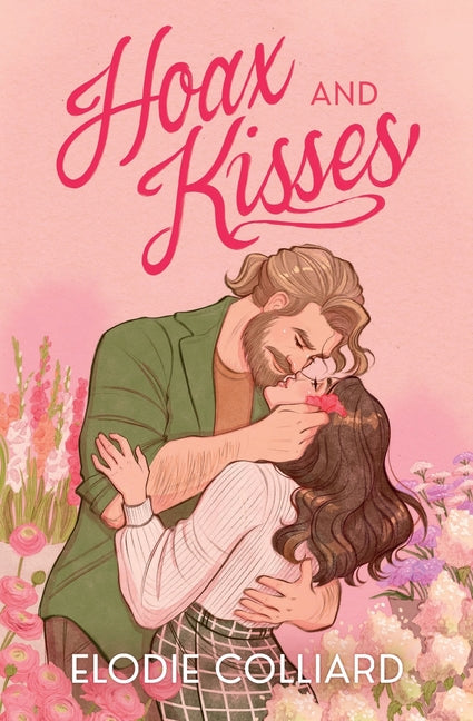 Book cover for Hoax and Kisses: A Small Town, Fake-Dating Romance