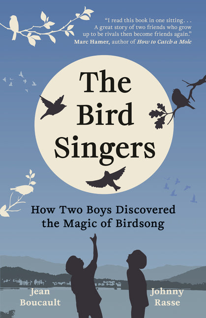 Book cover for Bird Singers: How Two Boys Discovered the Magic of Birdsong