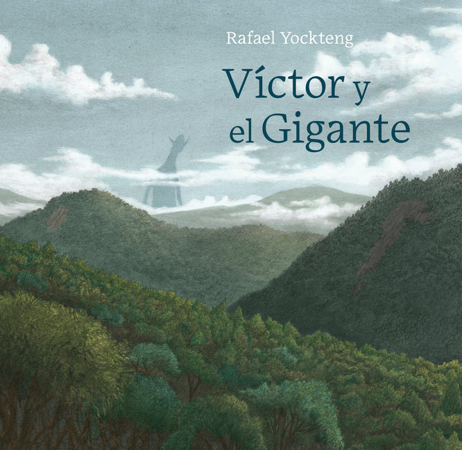 Book cover for Victor Y El Gigante / Victor and the Giant