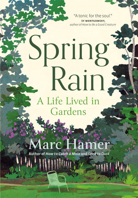 Book cover for Spring Rain: A Life Lived in Gardens
