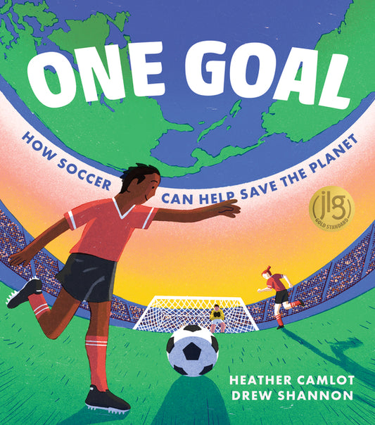 Book cover for One Goal: How Soccer Can Help Save the Planet