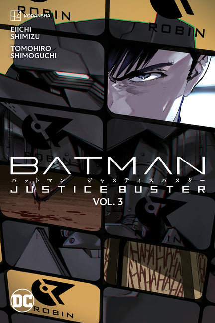 Book cover for Batman: Justice Buster Vol. 3