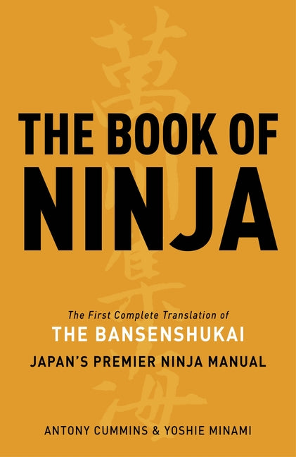 Book cover for Book of Ninja: The Bansenshukai - Japan's Premier Ninja Manual