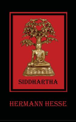 Book cover for Siddhartha: An Indian Tale