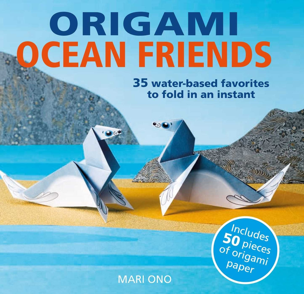 Book cover for Origami Ocean Friends: 35 Water-Based Favorites to Fold in an Instant: Includes 50 Pieces of Origami Paper