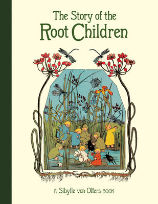 Book cover for The Story of the Root Children