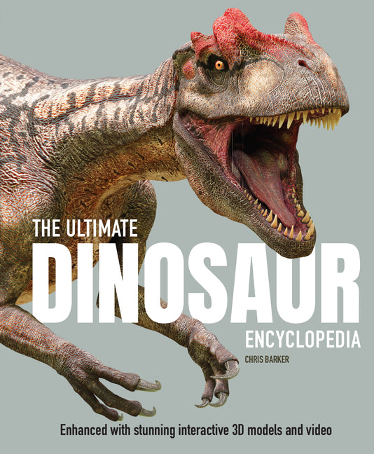 Book cover for Ultimate Dinosaur Encyclopedia: The Amazing Visual Guide to Prehistoric Creatures