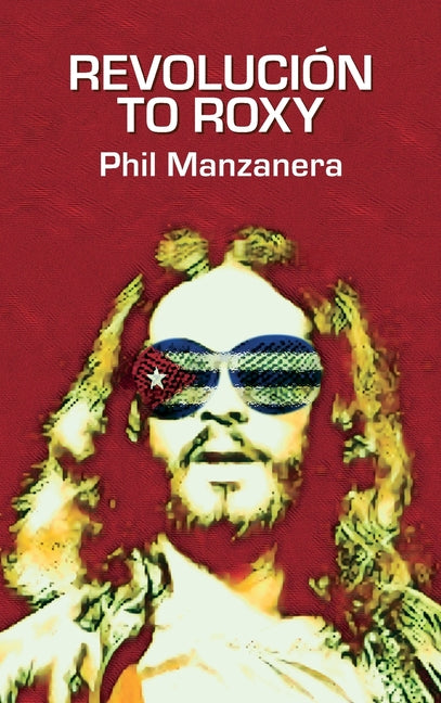 Book cover for Revolución to Roxy