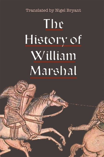 Book cover for The History of William Marshal