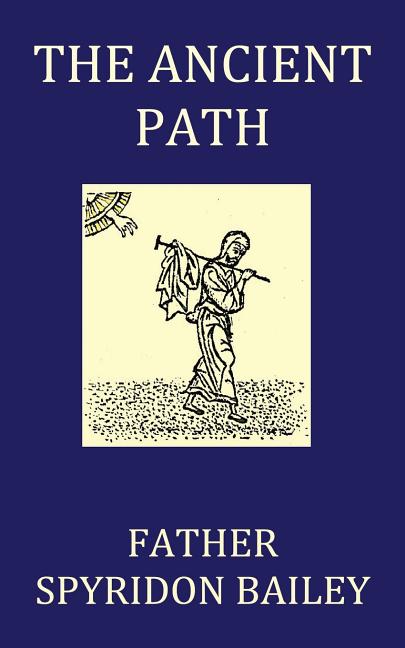 Book cover for The Ancient Path