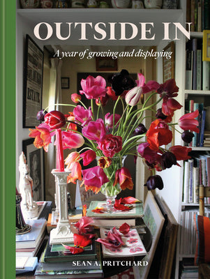 Book cover for Outside in: A Year of Growing and Displaying