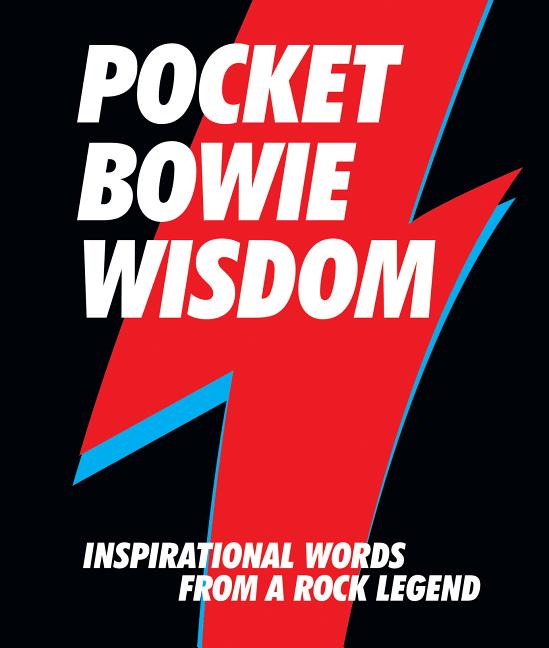 Book cover for Pocket Bowie Wisdom: Inspirational Words from a Rock Legend