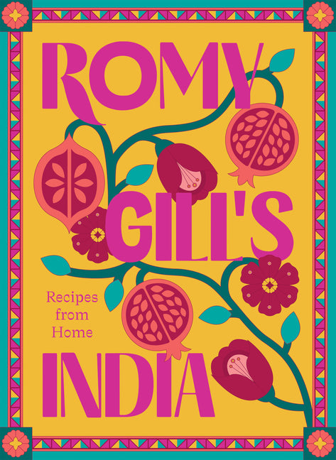Book cover for Romy Gill's India: Recipes from Home