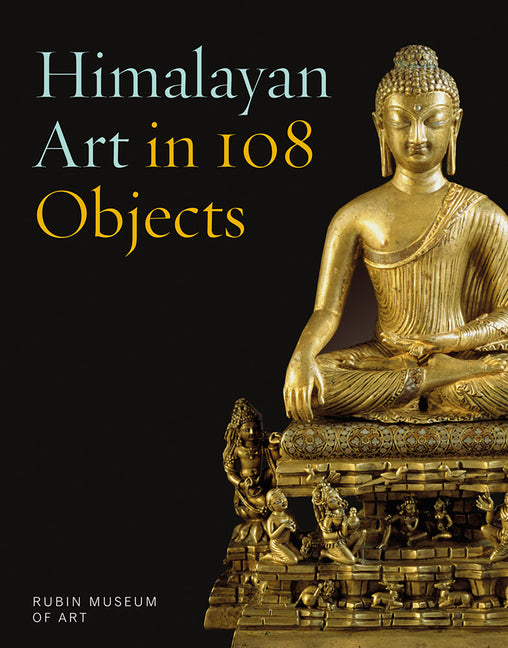 Book cover for Himalayan Art in 108 Objects