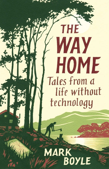 Book cover for Way Home: Tales from a Life Without Technology
