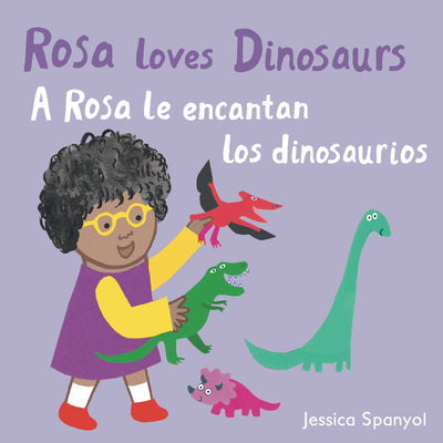 Book cover for A Rosa Le Encantan Los Dinosaurios/Rosa Loves Dinosaurs