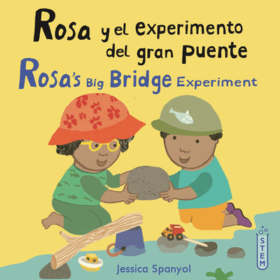 Book cover for Rosa Y El Experimento del Gran Puente/Rosa's Big Bridge Experiment
