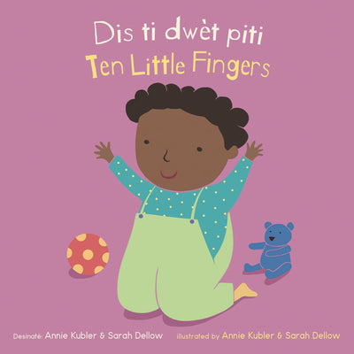 Book cover for Dis Ti Dwèt Piti/Ten Little Fingers