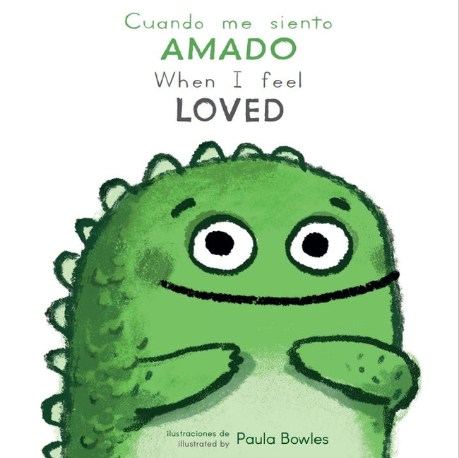 Book cover for Cuando Me Siento Amado/When I Feel Loved