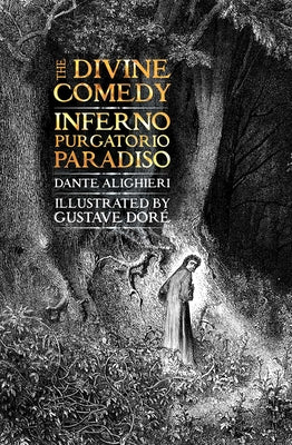 Book cover for The Divine Comedy: Inferno, Purgatorio, Paradiso
