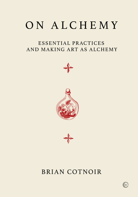 Book cover for On Alchemy: Essential Practices and Making Art as Alchemy
