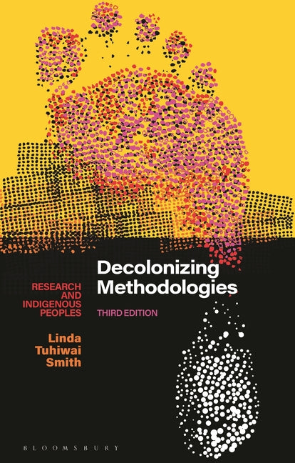Book cover for Decolonizing Methodologies: Research and Indigenous Peoples