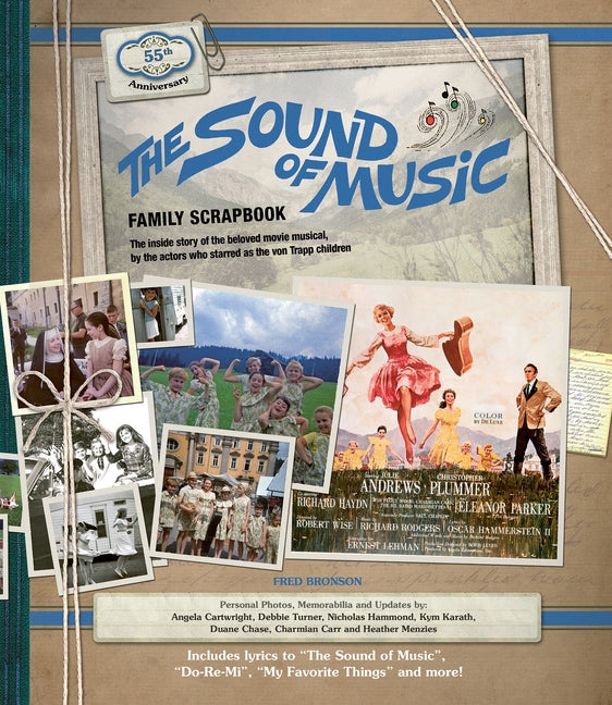 Book cover for Sound of Music Family Scrapbook: The Inside Story of the Beloved Movie Musical