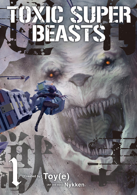 Book cover for Toxic Super Beasts Vol.1